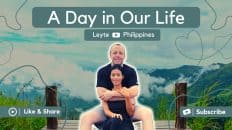 A Day in Our LIfe LDR Couple Leyte Philippines