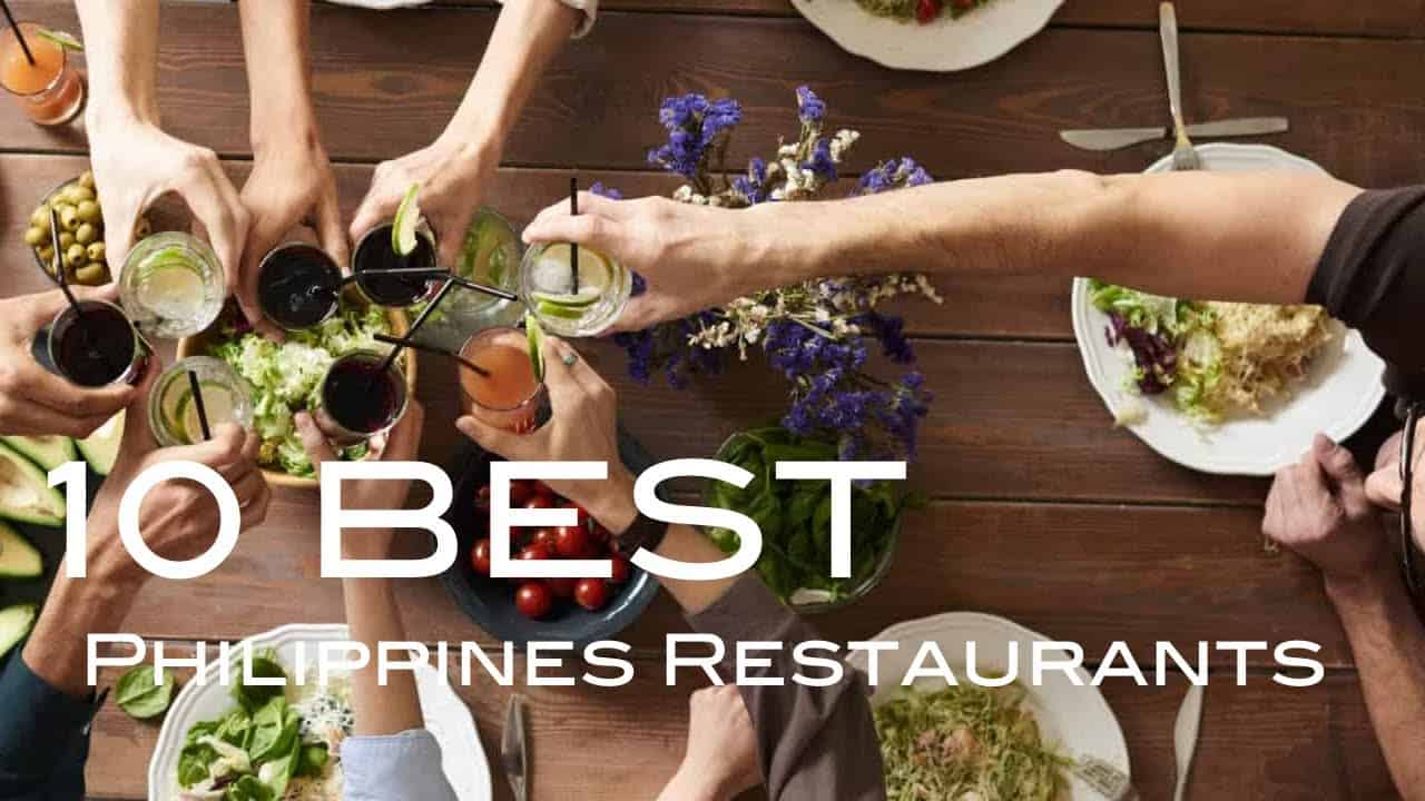 10 Best Restaurants in the Philippines Pinay Wise